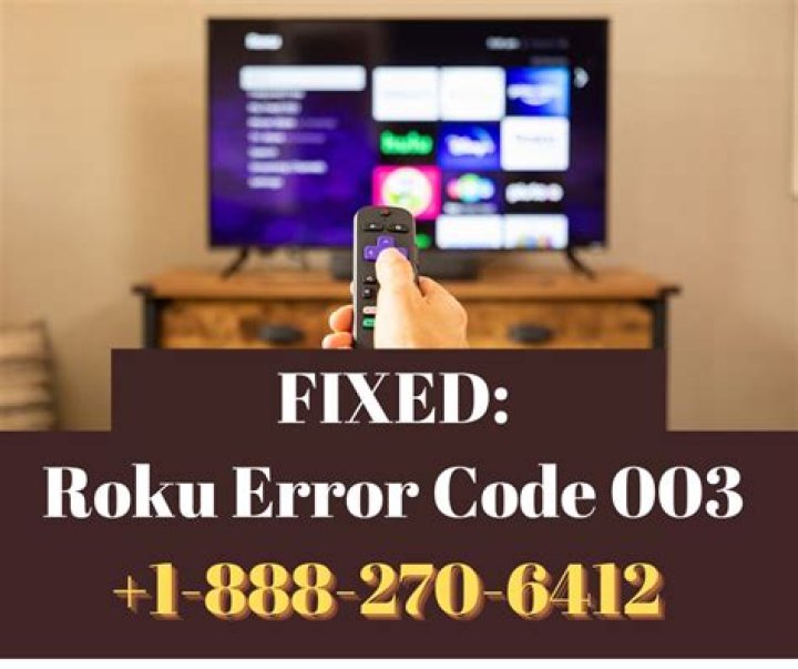 How do I fix error code 003 on Roku?