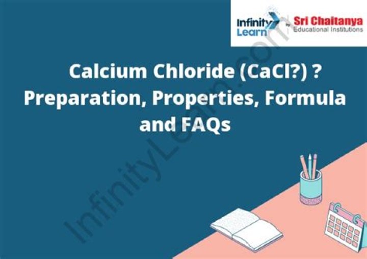 What are the chemical properties of calcium chloride?