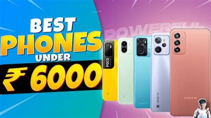 Which phone is best in 6000 rs?